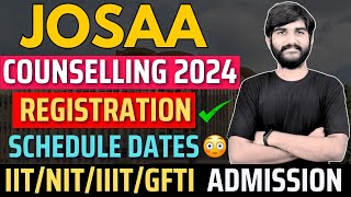 Urgent JOSAA Counselling 2024 Schedule Release✅JOSAA Counselling 2024 DateIIT NIT IIIT Admission [upl. by Aneleasor]