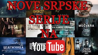 Gledajte nove srpske serije na YouTube [upl. by Jeb663]