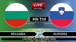 🔴Live BUL vs SLO 8th T10 Live  European T10 Live Score  Bulgaria vs Slovenia Live [upl. by Lizzy806]