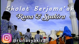 Runa amp Syakira  SHOLAT BERJAMAAH  official music video [upl. by Aenyl]