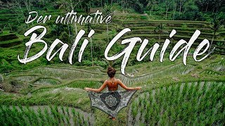 Der ultimative BALI GUIDE  Die schönsten Orte auf Bali l Whats Next Reisen [upl. by Lesak]