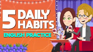 How to Learn English Effectively  5 Daily Habits English Practice [upl. by Norina]