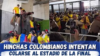 Hinchas de Colombia intentan colarse al Estadio de la Final de la Copa America contra Argentina [upl. by Myca]