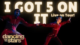 I Got 5 On It  Dancing with the Stars Tour 2022 [upl. by Cleland579]