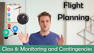 ATPL Flight Planning  Class 8 Monitoring and Contingencies [upl. by Rudwik]