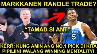 Warriors SOBRANG MALI kay Edwards TAMAD daw  Markannen Randle Trade PAPABOR sa Knicks [upl. by Adekram]