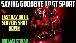 🔴Live  GT Sport  LAST DAY To Race Online  Servers Shutting Down [upl. by Incrocci]