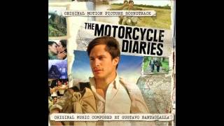 The Motorcycle Diaries  12 Círculo en el río Official Soundtrack Movie 2004 Theme Full HD [upl. by Ellynn]