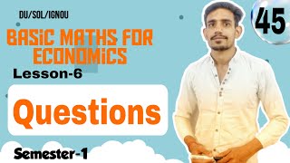 45 Questions of Logarithm function  Basic Mathematics for Economics  Lesson6 DuSolignou [upl. by Oicanata]