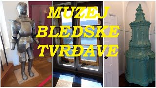 MUZEJ BLEDSKE TVRĐAVE  FEBRUAR 2024 [upl. by Nilknarf]