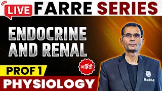 Endocrine And Renal  Physiology  MBBS 1st Year  FARRE Series  Dr Vivek  PW MedEd [upl. by Eniamaj338]