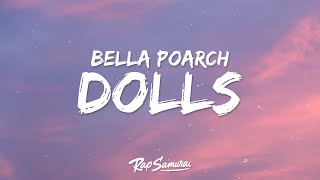 Bella Poarch  Dolls Lyrics [upl. by Eldrid]