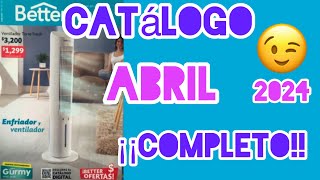 CATALOGO ABRIL 2024 COMPLETO Betterware 🌸 [upl. by Akyssej]