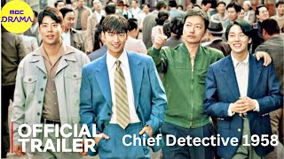 Chief Detective 1958 Kdrama Trailer 2024  Lee Jehoon  Seo Eunsoo [upl. by Eirahcaz]