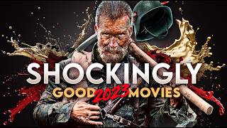 10 SHOCKINGLY Good 2023 Movies [upl. by Luhar]