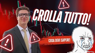 CROLLA TUTTO COSA STA SUCCEDENDO SUI MERCATI FINANZIARI [upl. by Lonna]