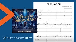 From Now On Sheet Music from The Greatest Showman  Pasek amp Paul  Piano amp Vocal [upl. by Aikaj]