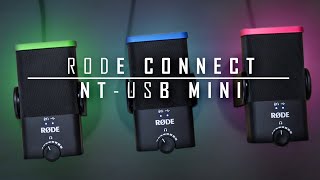 RODE Connect  A Software RODECaster Pro with the NTUSB Mini Microphone [upl. by Coy]