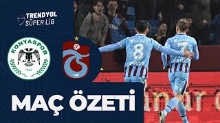 KONYASPOR  TRABZONSPOR MAÇ ÖZETİ｜TRENDYOL SÜPER LİG  202324 [upl. by Koy]