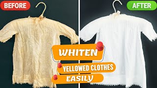 How To Whiten White Clothes That Turned Yellow Get Results in 5 Minutes [upl. by Kinzer]