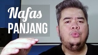 Cara nafas panjang dalam bernyanyi [upl. by Naujed]