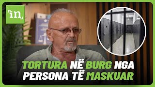 Ishi burgosuri politik tregon torturat në burg nga persona të maskuar që sipas tij ishin shqiptarë [upl. by Goetz]