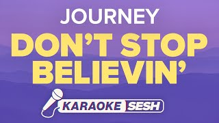 Journey  Dont Stop Believin Karaoke [upl. by Ced]