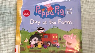 Peppa Pig and the Day at the Farm Read Aloud Storytime [upl. by Ahsienak480]