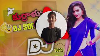 🤙 kurralu 🤙 kuralu 🤙 dj 🤙 song 🤙🤙🤙 [upl. by Crespo]