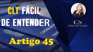 CLT Fácil de Entender  Explicando o Artigo 45 [upl. by Inaja]