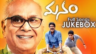 Manam Movie Songs Jukebox  Telugu Songs  Nageswara RaoNagarjunaNaga ChaitanyaSamanthaShreya [upl. by Litton]