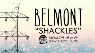 Belmont  Shackles [upl. by Gotthelf]