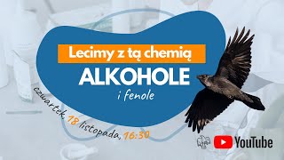 Lecimy z ALKOHOLAMI rozdziały chemia matura  chemia organiczna [upl. by Moser427]