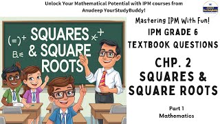 Grade 6 Squares amp Square roots  IPM IMO Part 1  Mathemagic maths IPM imo class6 squares IPM [upl. by Madriene754]