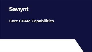 Lesson 13  Core CPAM Capabilities [upl. by Asilahs761]