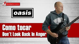 Dont Look Back In Anger  Oasis Como tocarla en guitarra acordes y ritmo [upl. by Camila]