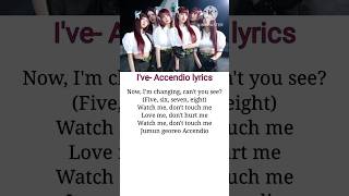 Accendio Ive lyrics💗💗ive kpop song lyrics trending viral shortsfeed shortsshort youtube [upl. by Ahiel]