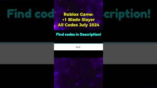 Roblox 1 Blade Slayer Codes July 2024 [upl. by Lowe]