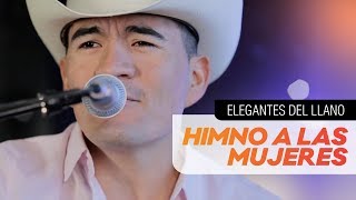 El Chino Del Rancho  Himno A Las Mujeres El Poder De La Música [upl. by Lauretta302]