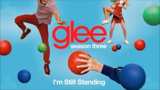 Im Still Standing  Glee HD FULL STUDIO [upl. by Ongineb]