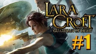 Templo de la luz  Lara Croft and The Guardian of Light  Episodio 1 [upl. by Rorie]