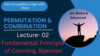 Permutation and Combination  pnc  Fundamental Principles of Counting 2 JEE Mains amp Advanced [upl. by Anaig743]