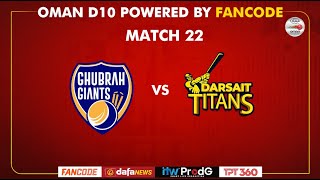 Oman D10 powered by Fancode  Match 22  Darsait Titans vs Ghubra Giants [upl. by Kelly732]