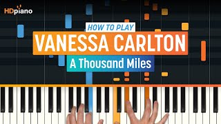 How to Play quotA Thousand Milesquot by Vanessa Carlton Older Lesson  HDpiano Part 1 Piano Tutorial [upl. by Ttezil]