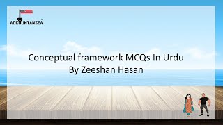 Financial reporting conceptual framework In Urdu MCqs [upl. by Boardman682]