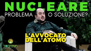 I non PROBLEMI DEL NUCLEARE • con lAvvocato dellAtomo  Sagreen🌍Podcast  ep01 [upl. by Ransom]