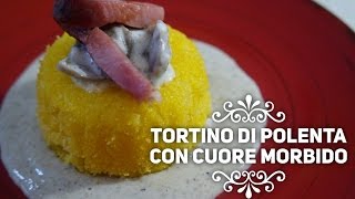 Tortino di polenta con cuore morbido [upl. by Reyna207]