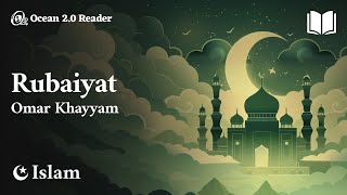 Rubaiyat of Omar Khayyam  Omar Khayyam  Islam [upl. by Nessy]