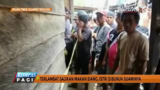 Telat Sajikan Makan Siang Istri Dibunuh Suaminya [upl. by Debbi]