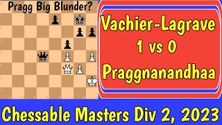 Maxime VachierLagrave vs Rameshbabu Praggnannandhaa  Chessable Masters Div 2 2023 chess [upl. by Anivram840]